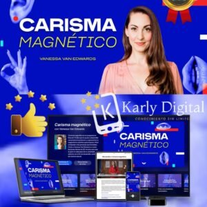 Carisma magnético Vanessa Van Edwards - Mindvalley En Español