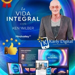 La vida integral Ken Wilber Mindvalley En Español