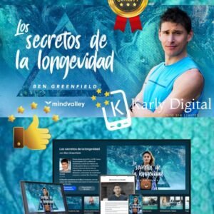 Los secretos de la longevidad Ben Greenfield Mindvalley En Español