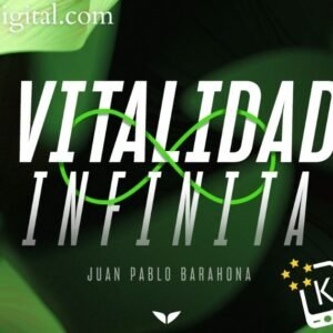 Vitalidad Infinita con Juan Pablo Barahona Mindvalley En Español